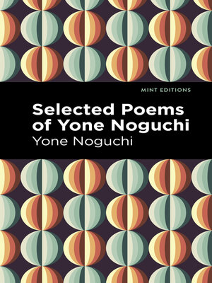 cover image of Selected Poems of Yone Noguchi